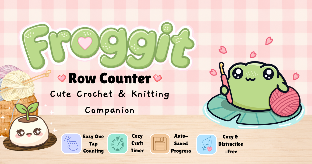 Free Crochet Row Counter | Froggit Online Row Counter App Crochet